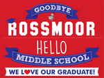 Elementary Option 1: Grad Sign "Goodbye...Hello"