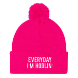 EVERYDAY I'M HODLIN' Pom Pom Knit Cap - Graphic Provisions