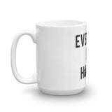 EVERYDAY I'M HODLIN' RR Mug - Graphic Provisions