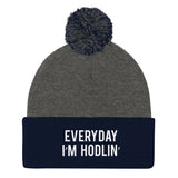 EVERYDAY I'M HODLIN' Pom Pom Knit Cap - Graphic Provisions