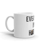 EVERYDAY I'M HODLIN' RR Mug - Graphic Provisions