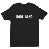 HODL GANG Short Sleeve T-shirt - Graphic Provisions