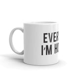 EVERYDAY I'M HODLIN' Mug - Graphic Provisions